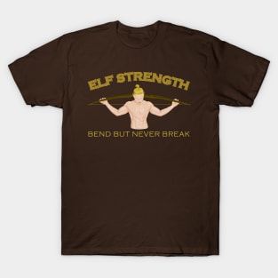 Elf Fitness - Bend But Never Break T-Shirt